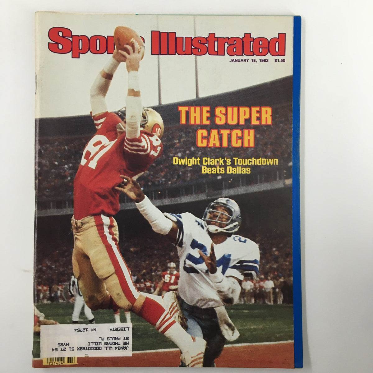 Cover of Sports Illustrated Magazine dated January 18, 1982, featuring Dwight Clark making 'The Super Catch' during a game against Dallas, highlighting his iconic touchdown.