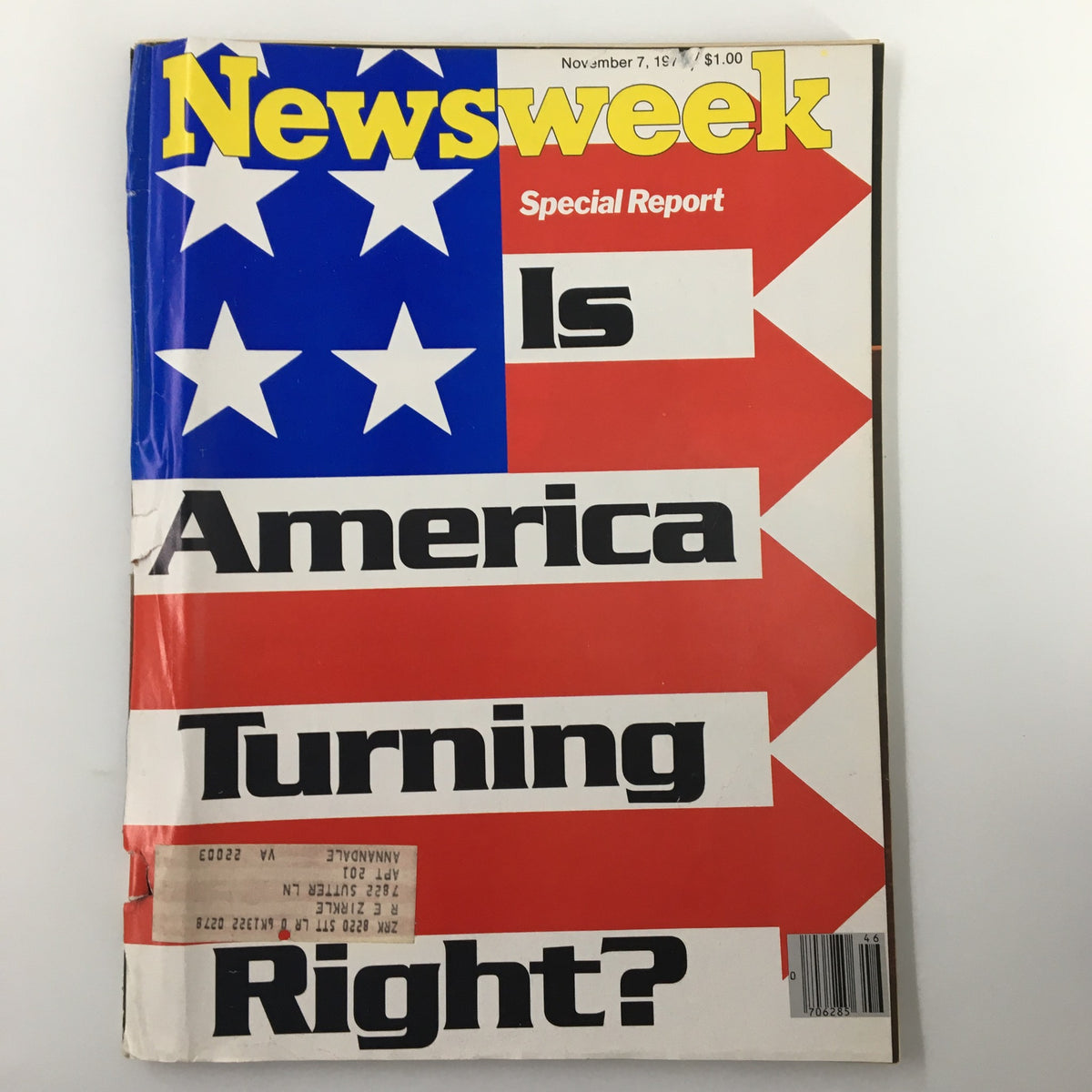 Cover of VTG Newsweek Magazine from November 7, 1977, featuring an American flag design with the headline 'Is America Turning Right? A Special Report.' The cover highlights the political climate of the era.