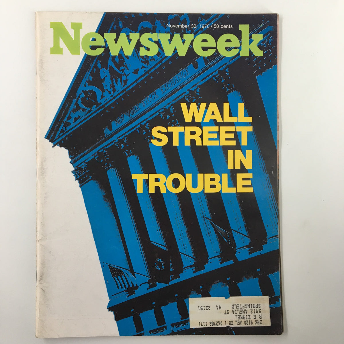 VTG Newsweek Magazine cover from November 30, 1970, featuring the title 'Wall Street in Trouble,' showcasing a striking blue and black design influenced by the New York Stock Exchange.