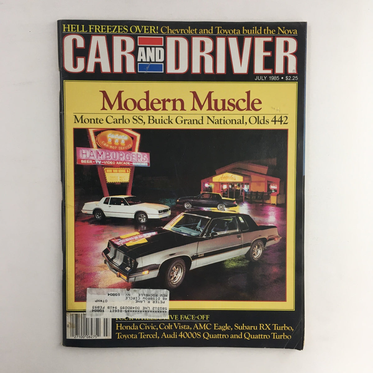 Cover of Car and Driver Magazine July 1985 featuring the title 'Modern Muscle' with images of the Monte Carlo SS, Buick Grand National, and Oldsmobile 442 in a vibrant night scene. The magazine highlights classic American muscle cars and includes the slogan 'Hell Freezes Over!'.