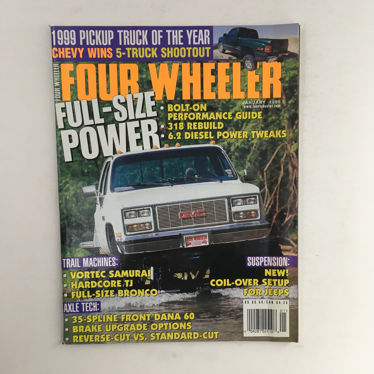 Cover of Four Wheeler Magazine January 1999 titled 'Bolt-On Performance Guide', featuring a GMC truck, with articles on full-size power, trail machines, and axle tech, well-preserved in very good condition.