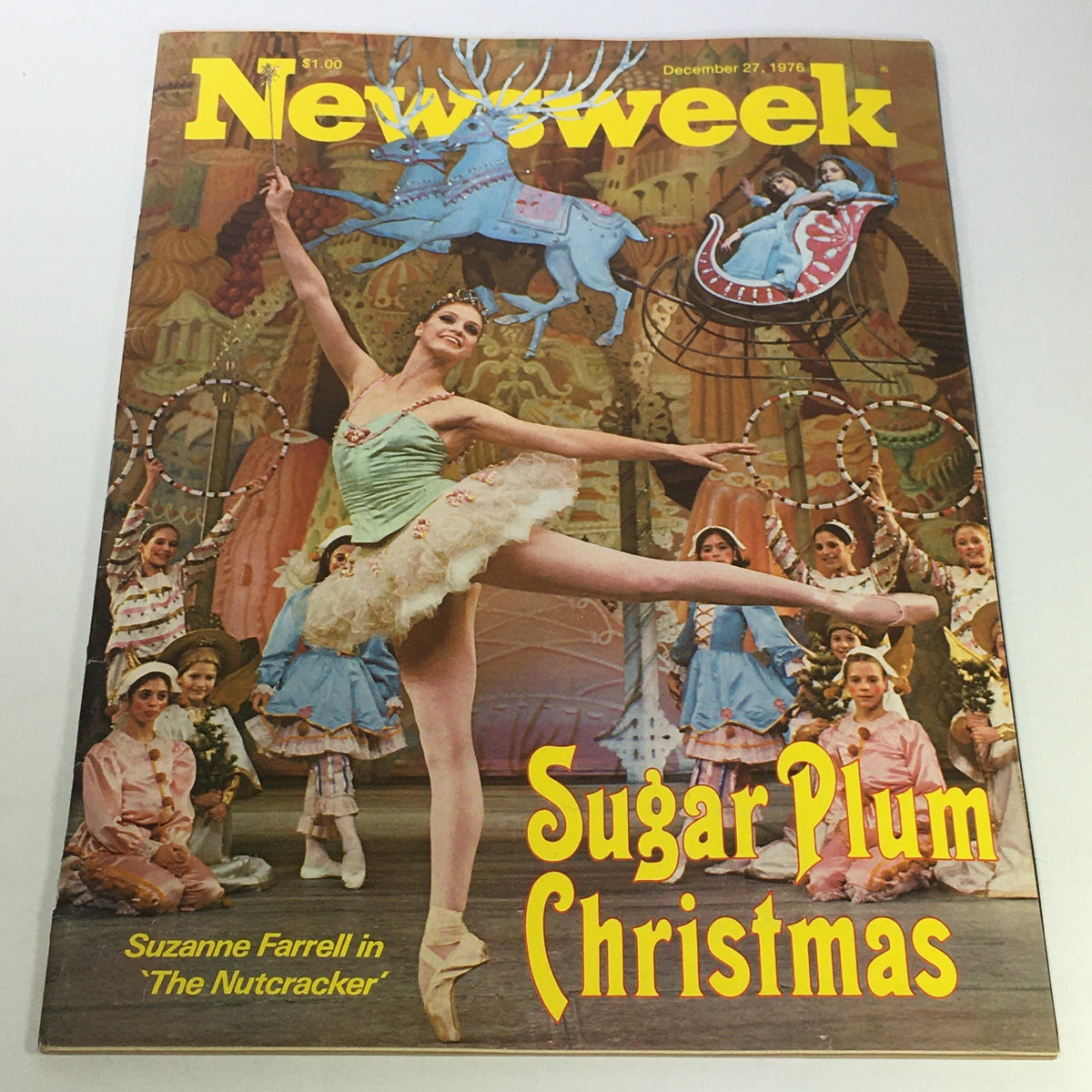 Cover of the VTG Newsweek Magazine from December 27, 1976, featuring Suzanne Farrell performing in 'The Nutcracker' with the title 'Sugar Plum Christmas' prominently displayed.