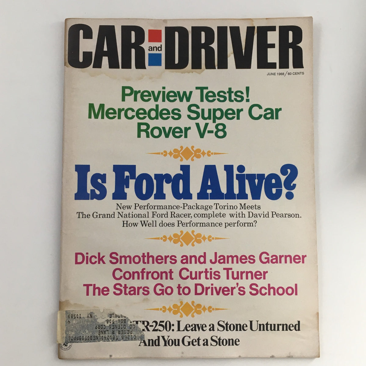 Cover of Car and Driver Magazine June 1968 featuring the Mercedes Super Car with Rover V-8 engine, headlines and vintage details.
