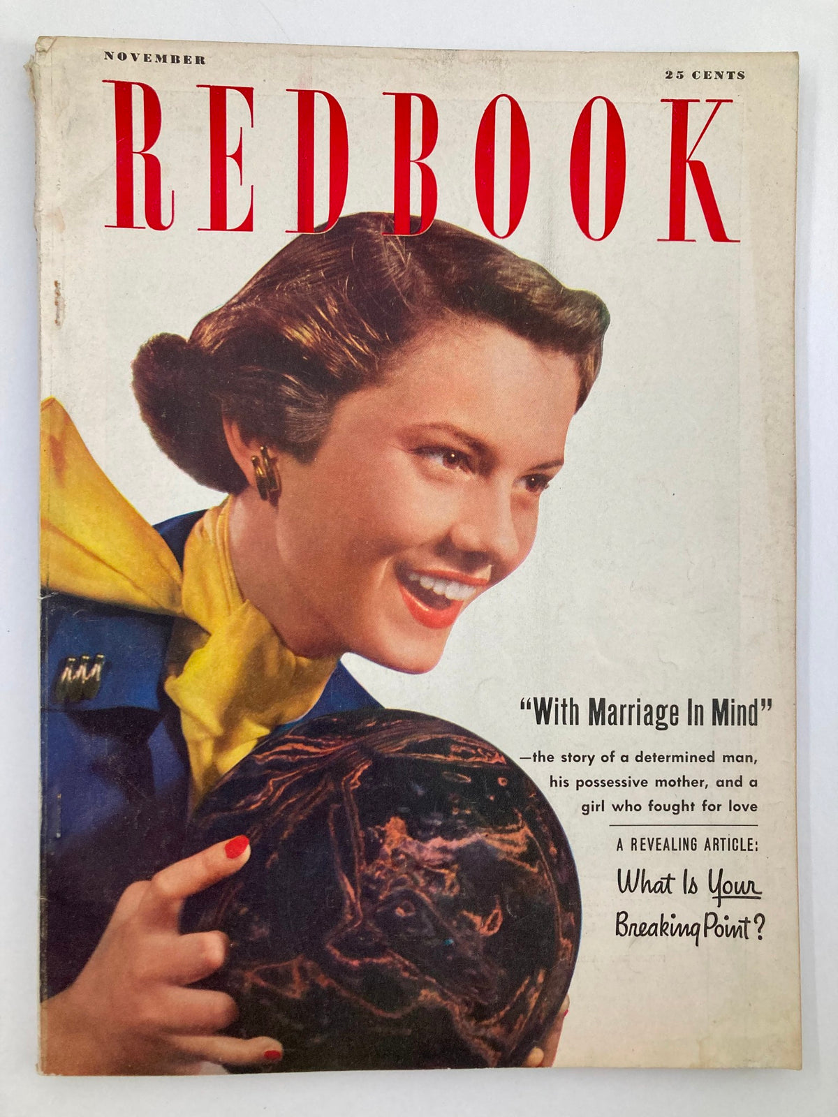 Cover of VTG Redbook Magazine November 1949 Vol 94 #1 titled 'With Marriage in Mind', featuring a smiling woman holding a bowling ball, showcasing vintage design elements.