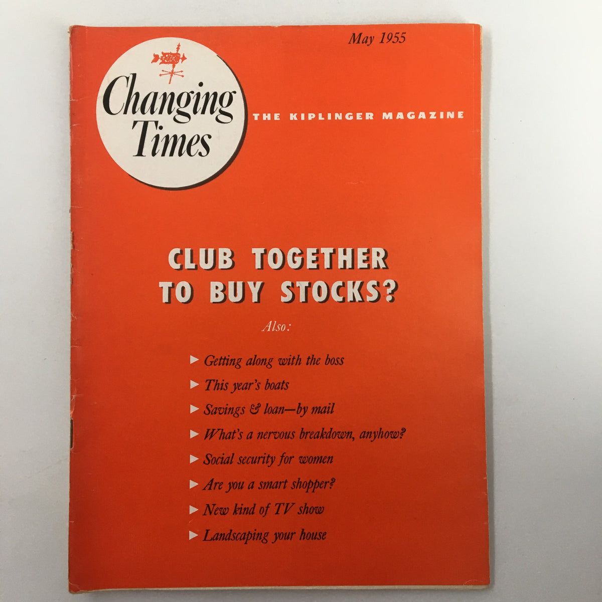 Cover of VTG Changing Times Magazine May 1955 featuring the headline 'Club Together to Buy Stocks?' along with additional topics like savings and social security.