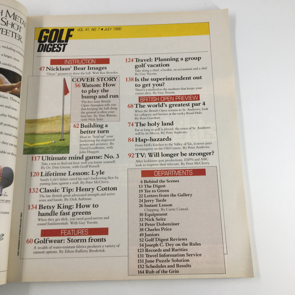 Interior page of Golf Digest Magazine July 1990, containing the table of contents that includes articles and tips from golf legend Tom Watson on playing the Bump and Run, along with other features and departments relevant to golf enthusiasts.