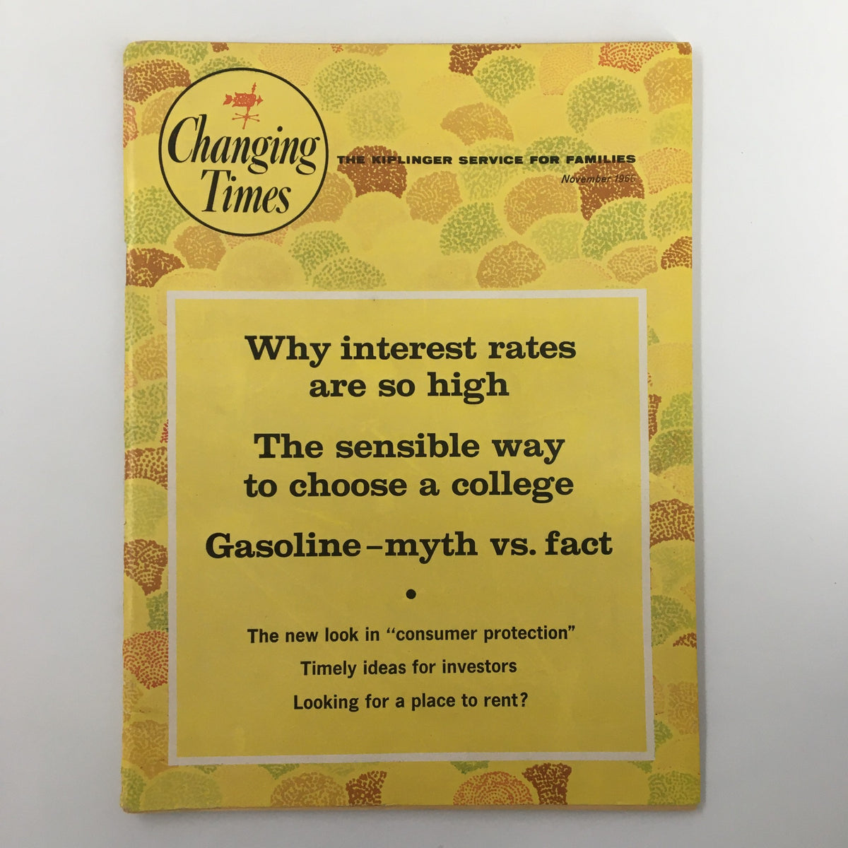 Cover of VTG Changing Times Magazine from November 1966 featuring the article 'The Sensible Way To Choose a College' and colorful graphics.
