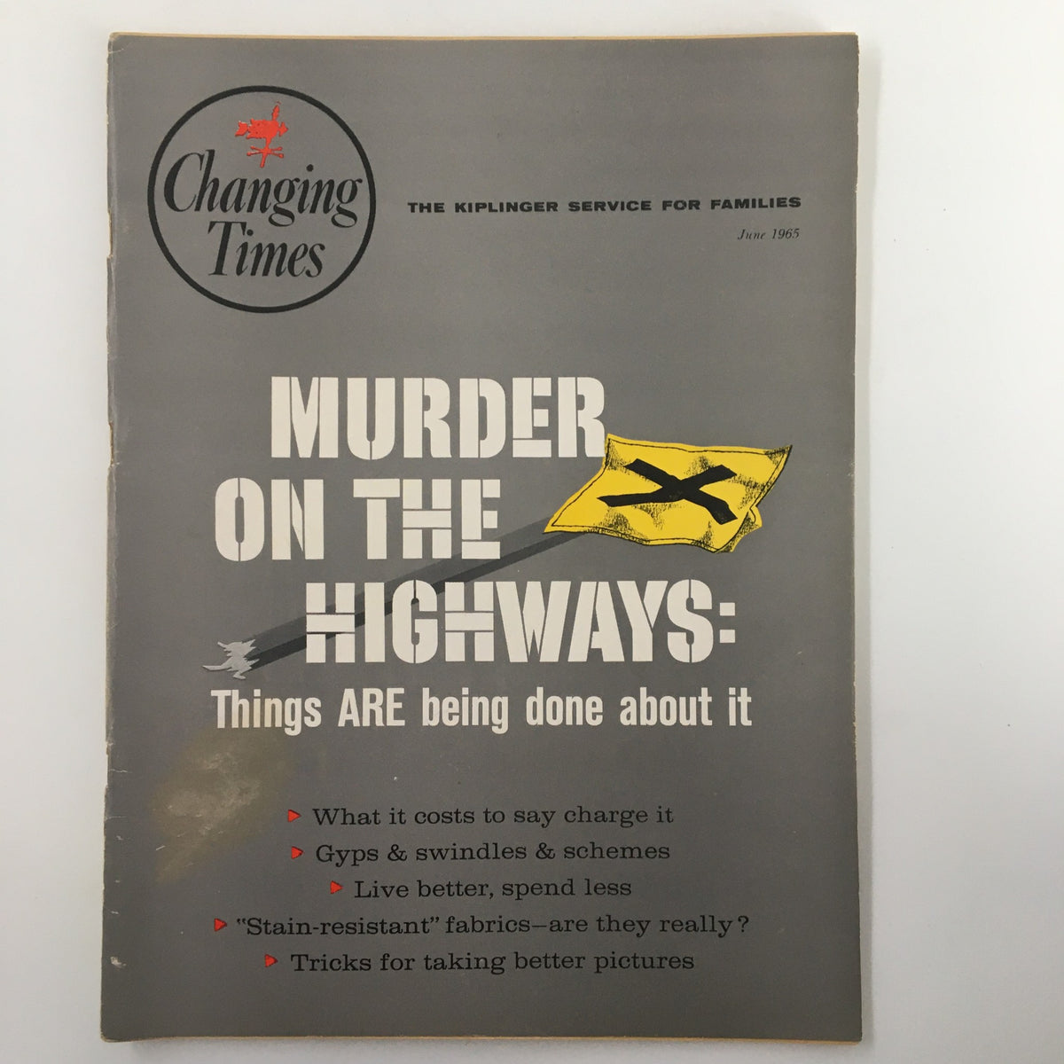 Front cover of the VTG Changing Times Magazine June 1965 featuring the article 'Murder On The Highways: Things ARE being done about it' with graphic design reflective of the 1960s.
