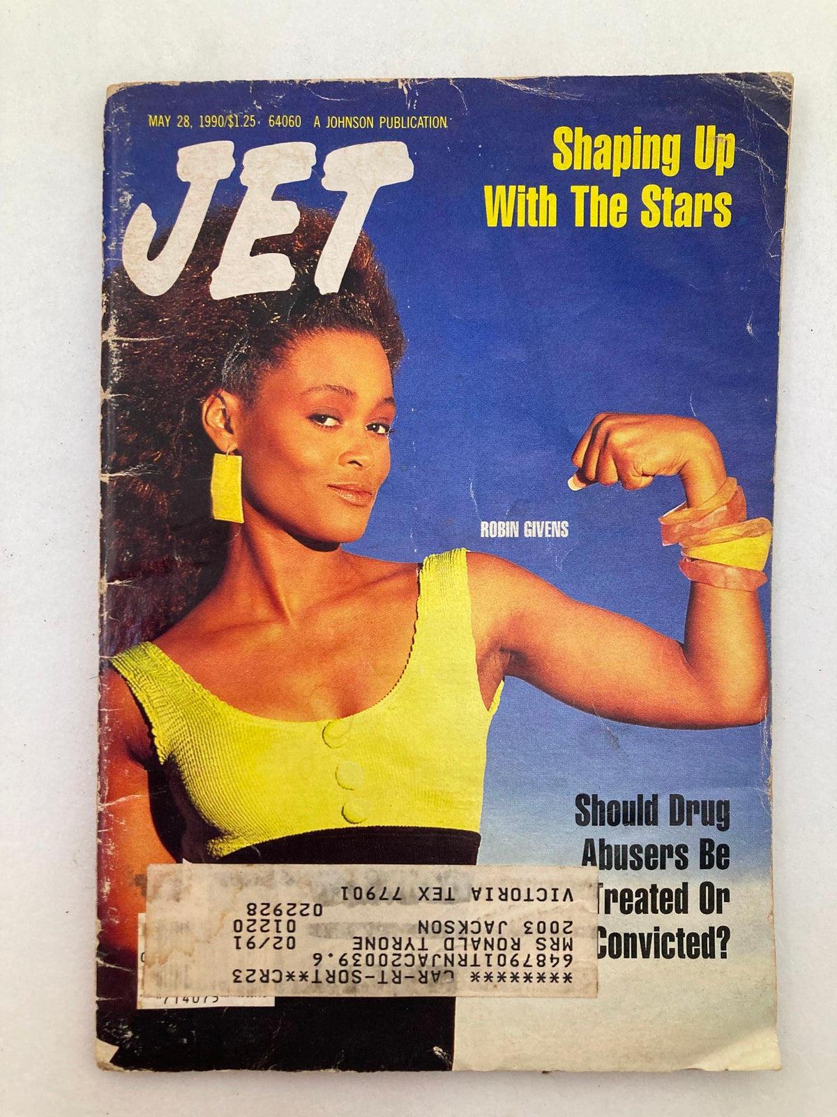 VTG Jet Magazine May 28 1990 Vol 78 #7 featuring Robin Givens on the cover, highlighting the article 'Shaping Up With The Stars', includes visible wear and an address label.
