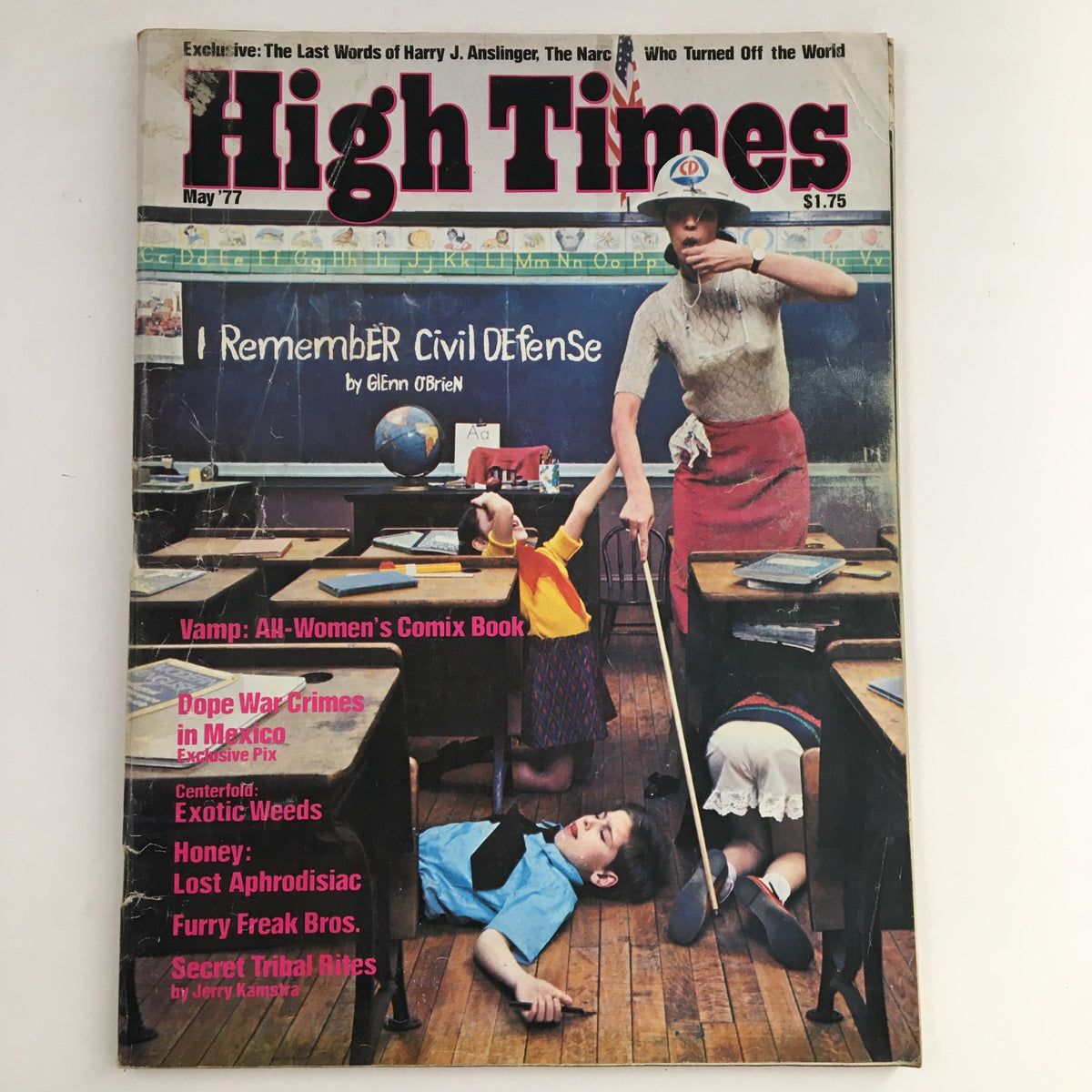 Cover of High Times Magazine May 1977 featuring the headline 'Dope War Crimes in Mexico' with a vintage classroom illustration.