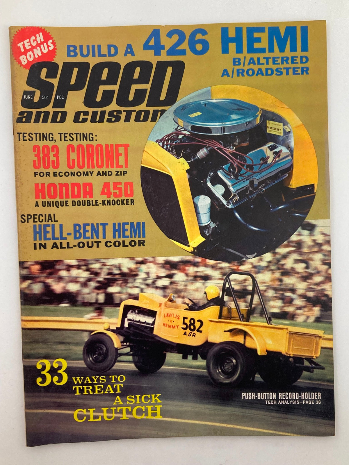 Cover of VTG Speed & Custom Magazine June 1966 featuring the topic 'Hell-Bent Hemi' along with articles about building a 426 HEMI and 33 ways to treat a sick clutch.
