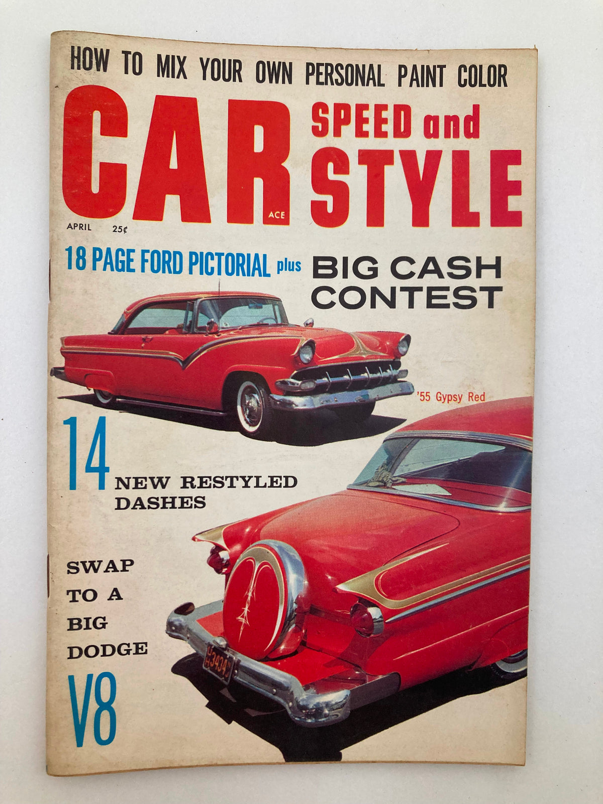 Cover of VTG Car Speed & Style Magazine April 1960 Vol 5 #4 featuring '55 Gypsy Red, showcasing classic cars and automotive design. Highlights include a 18-page Ford pictorial and new restyled dashes.