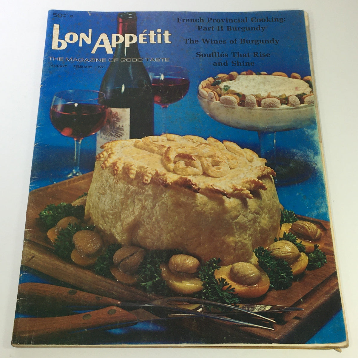 Cover of VTG Bon Appetit Magazine January-February 1971 featuring French Provincial Cooking, showcasing a savory pastry and accompanied by wine glasses.