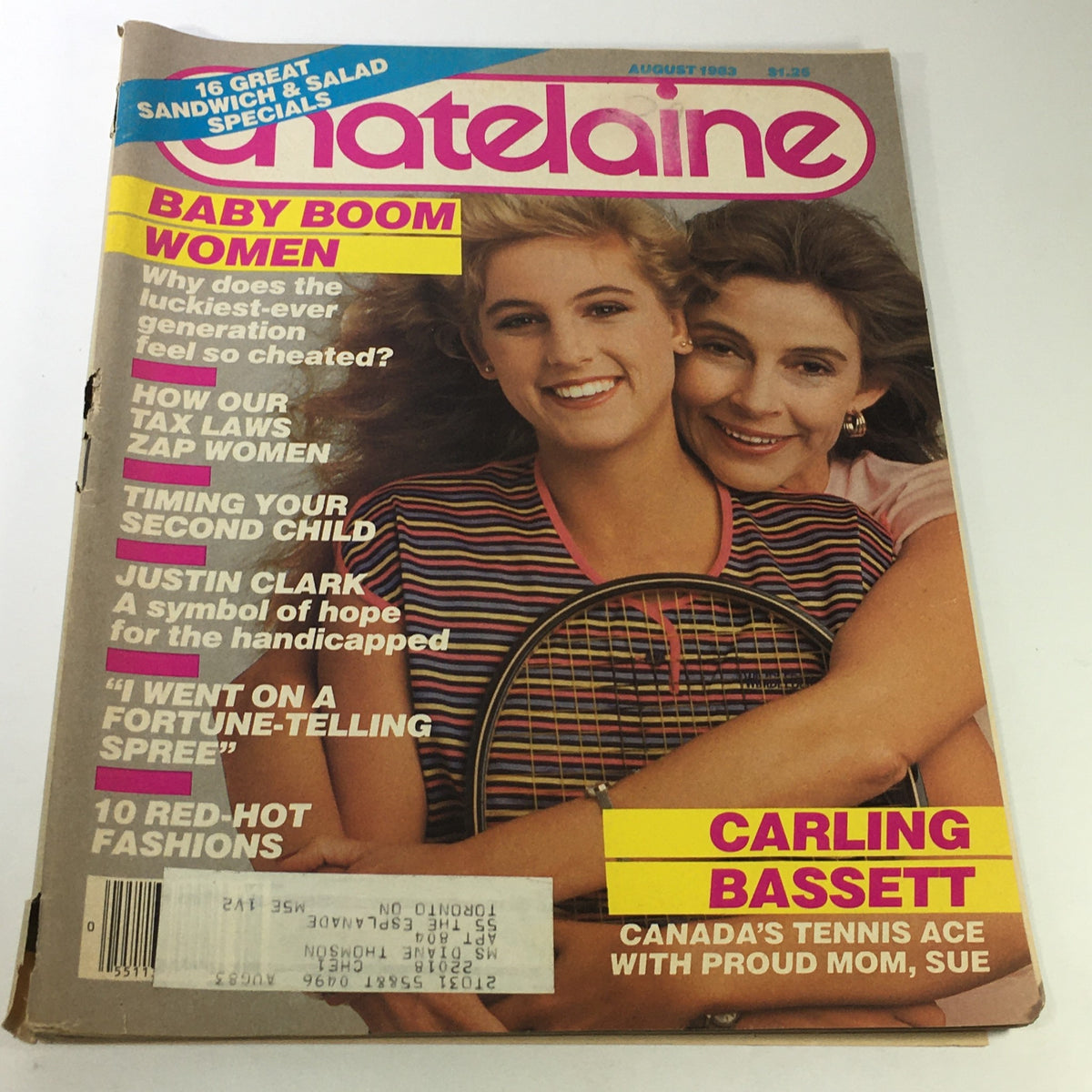 Cover of VTG Chatelaine Magazine August 1983 featuring Carling Bassett-Seguso and Susan Carling, highlighting articles on fashion and cultural trends.