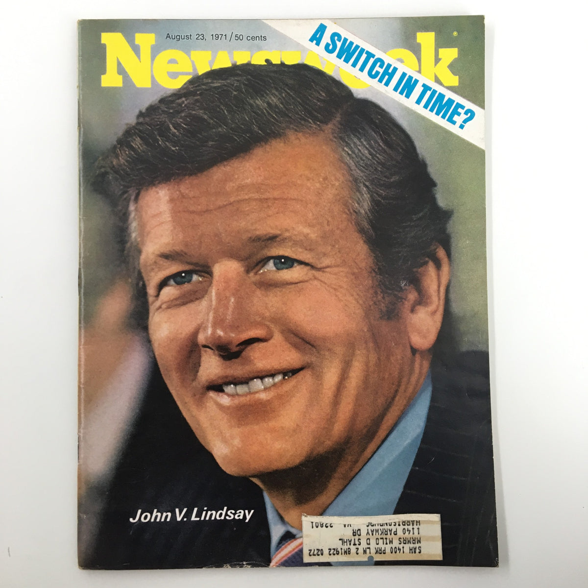 Vintage Newsweek Magazine cover from August 23, 1971 featuring John V. Lindsay with the headline 'A Switch in Time'