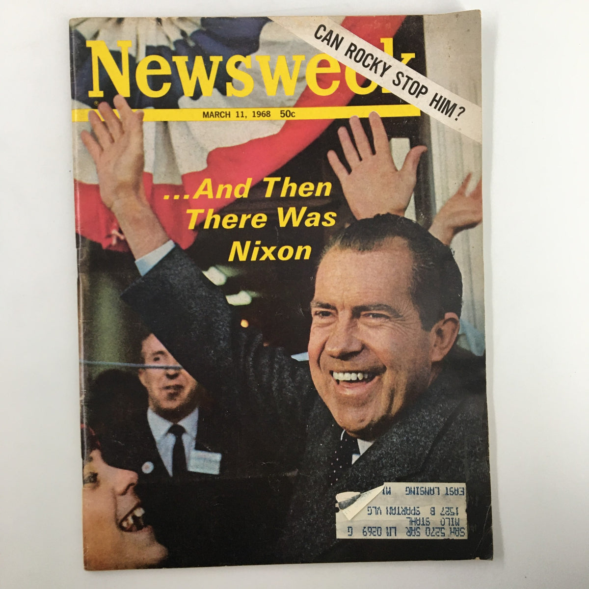 Cover of VTG Newsweek Magazine March 11 1968 titled 'And Then There Was Richard Nixon', featuring a smiling Nixon with raised hands at a political event.