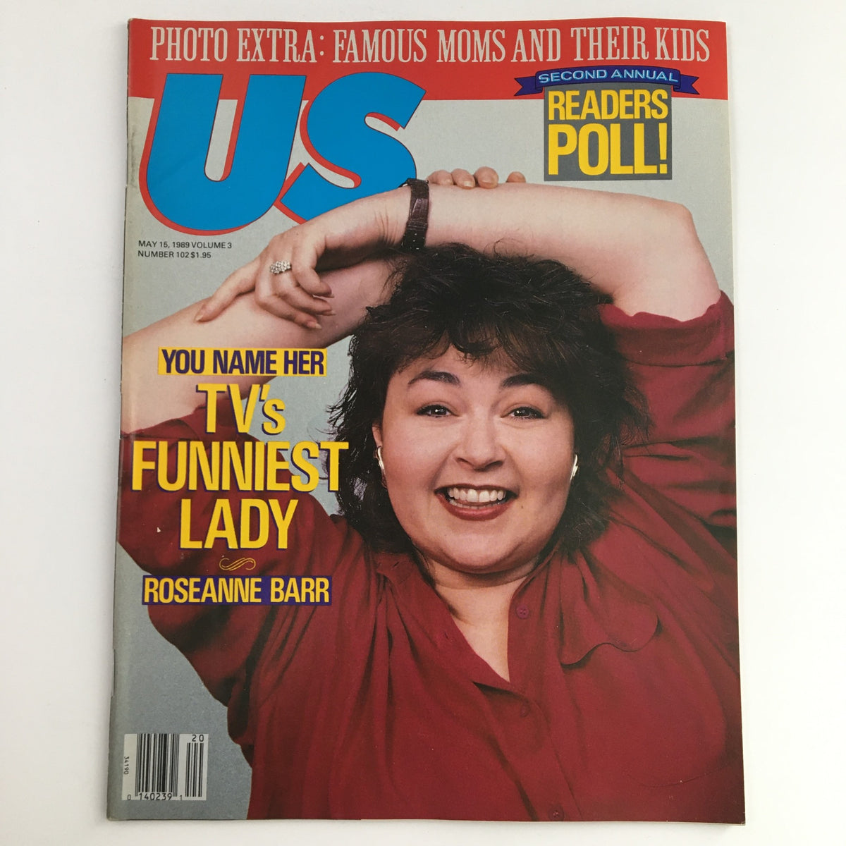 US Magazine cover from May 15, 1989 featuring Roseanne Barr as TV's Funniest Lady. The cover highlights her cheerful expression and includes the text, 'You name her TV's Funniest Lady.' This vintage magazine is in very good condition with no label.