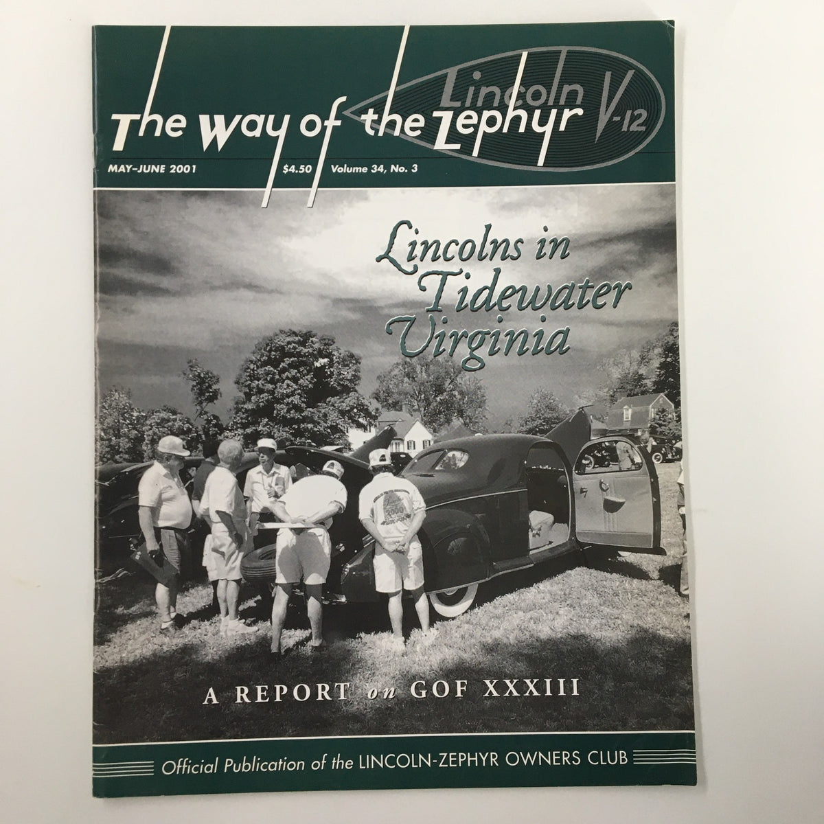 Cover of The Way of the Zephyr Magazine, May 2001 issue featuring 'Lincolns in Tidewater Virginia'. This vintage magazine captures the history and charm of Toddsbury, Virginia, showcasing the official publication of the Lincoln-Zephyr Owners Club.