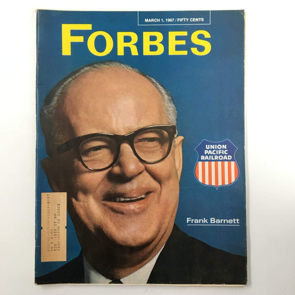 Cover of VTG Forbes Magazine March 1 1967 featuring an article on Union Pacific Railroad by Frank Barnett, showcasing a smiling man with glasses and the magazine's logo.