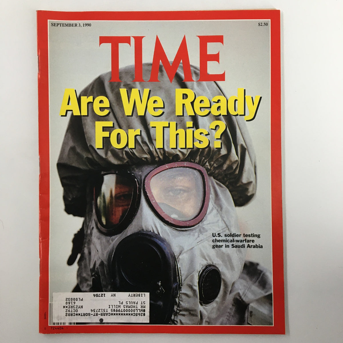 Time Magazine cover from September 3, 1990, featuring a U.S. soldier testing chemical-warfare gear with the headline 'Are We Ready For This?'. The cover highlights military technology during a pivotal moment in history.