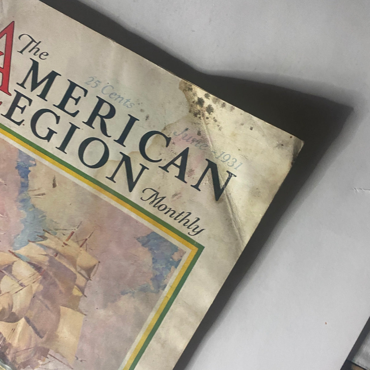 Close-up of the cover of VTG The American Legion Magazine June 1931 highlighting the title and artwork featuring a sailing ship.