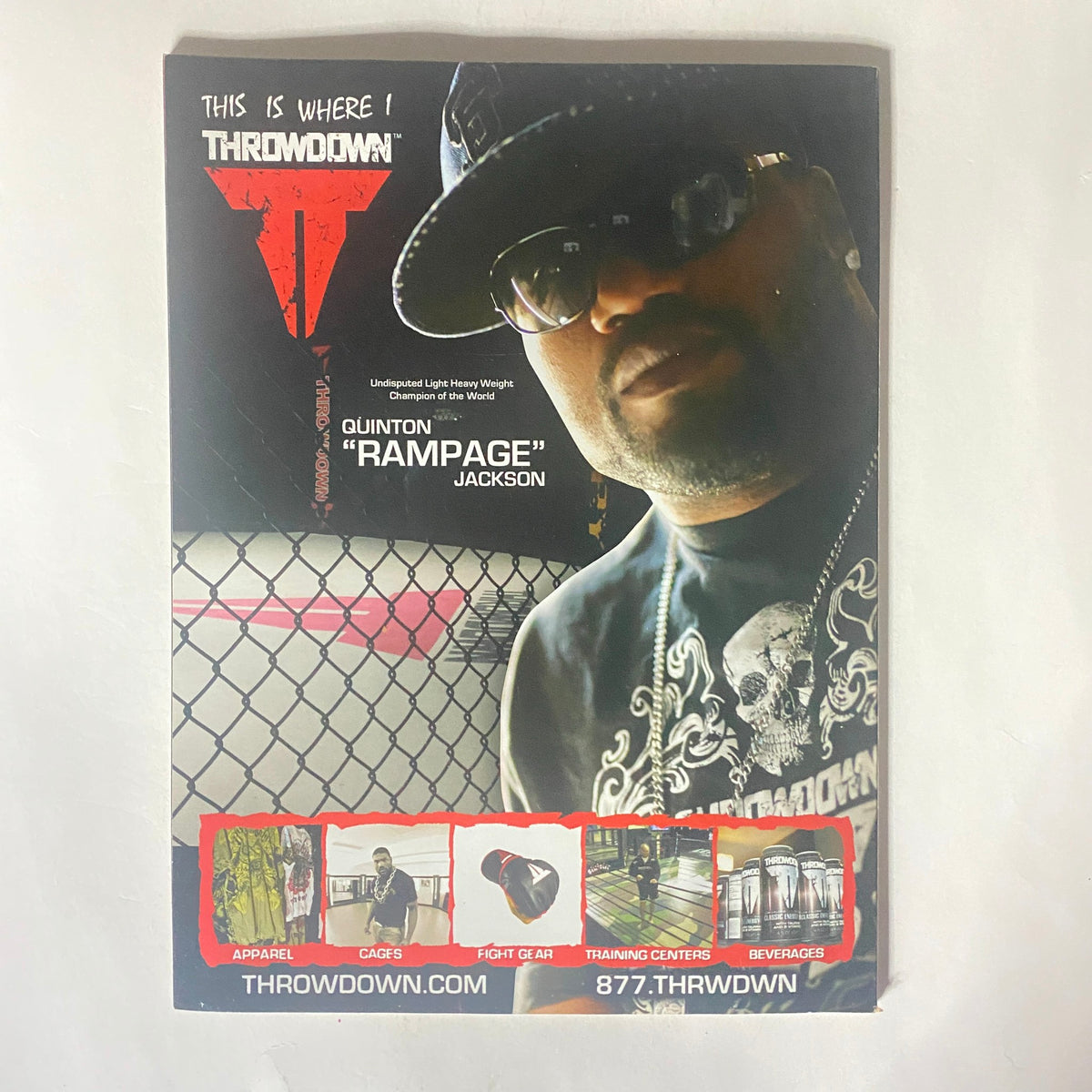 Back cover of Throwdown magazine featuring Quinton 'Rampage' Jackson, showcasing the brand's apparel and accessories related to mixed martial arts.