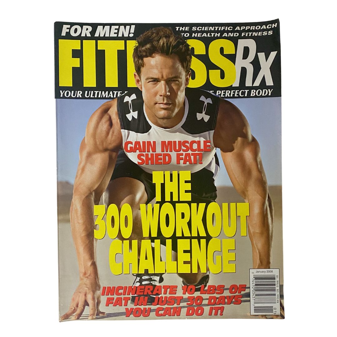 Fitness RX Magazine January 2008 cover featuring the 300 Workout Challenge, showcasing a male model in fitness attire promoting workout and health.