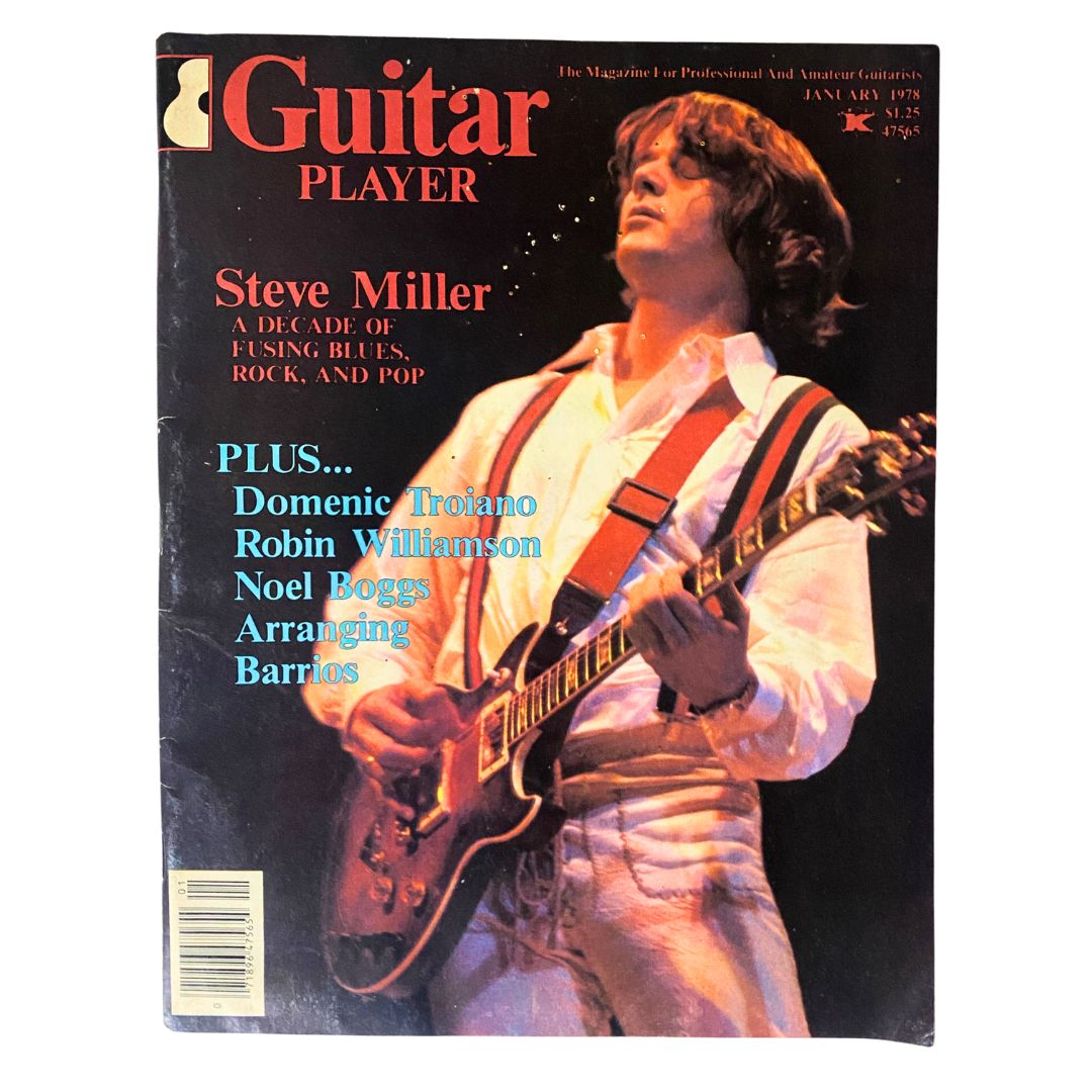 Guitar Player Magazine January 1978 featuring Steve Miller on the cover, highlighting his influence in blues, rock, and pop music.