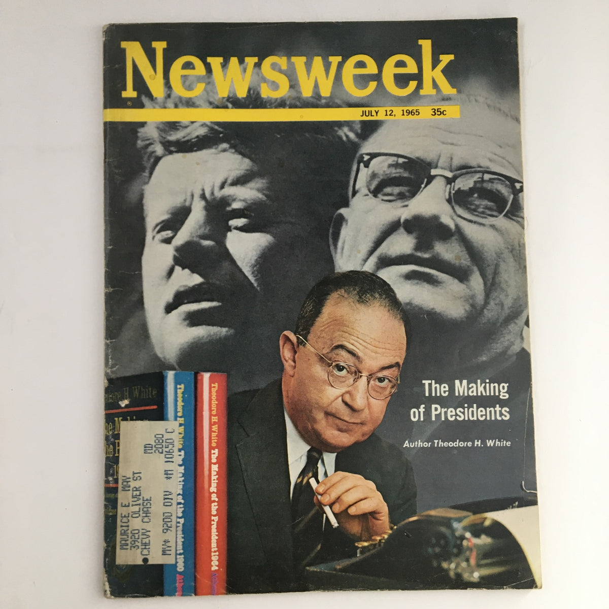 Cover of Newsweek Magazine dated July 12, 1965, featuring the title 'The Making of Presidents' by Theodore H. White, showcasing a portrait of the author alongside images of prominent political figures.
