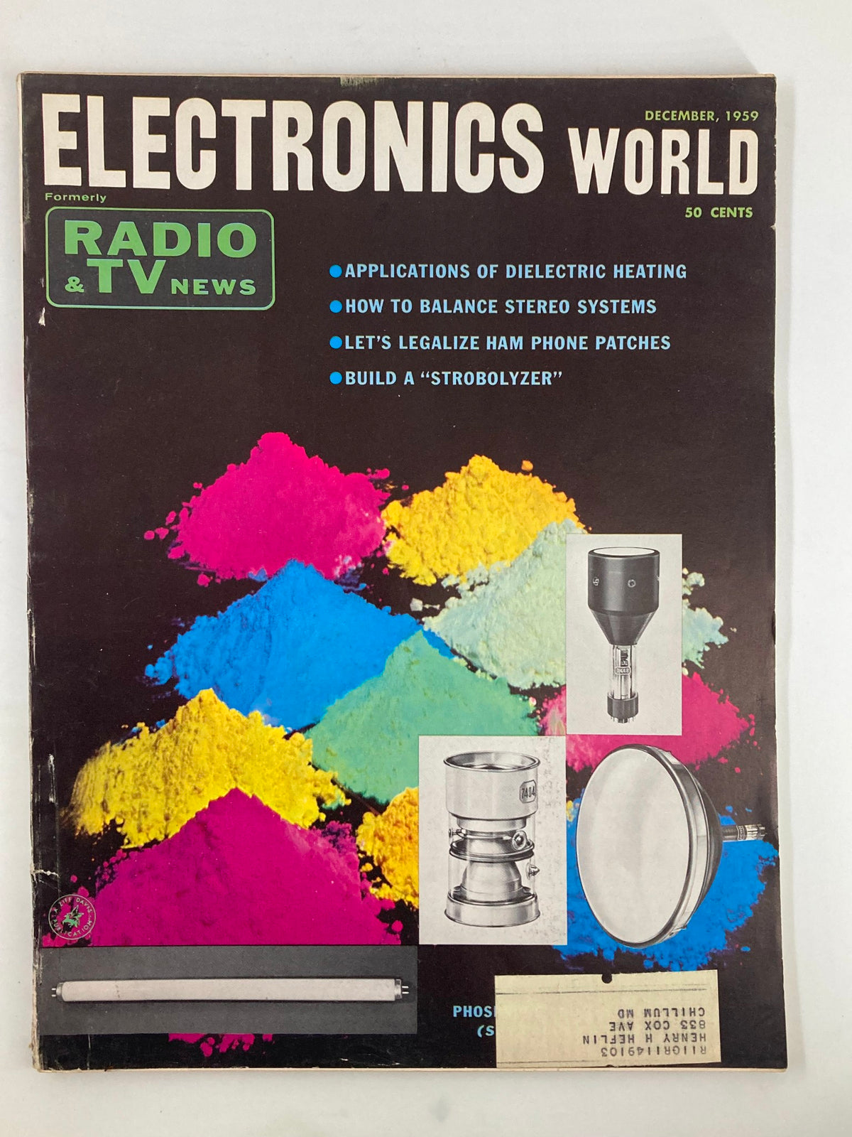 Cover of Electronics World Magazine from December 1959 featuring the title 'How To Balance Stereo Systems' along with vibrant colored powders and audio component images.