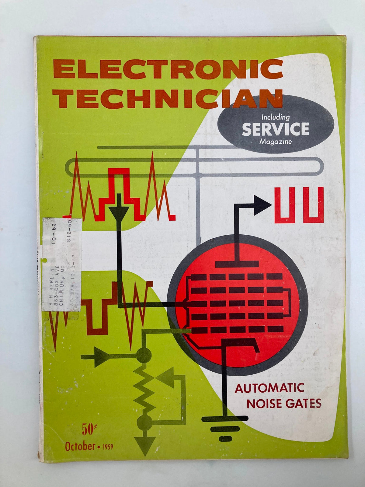 VTG Electronic Technician Magazine, October 1959, featuring Automatic Noise Gates on the cover with colorful graphic design, showcasing vintage electronics. This collectible magazine highlights the technology of the late 1950s.