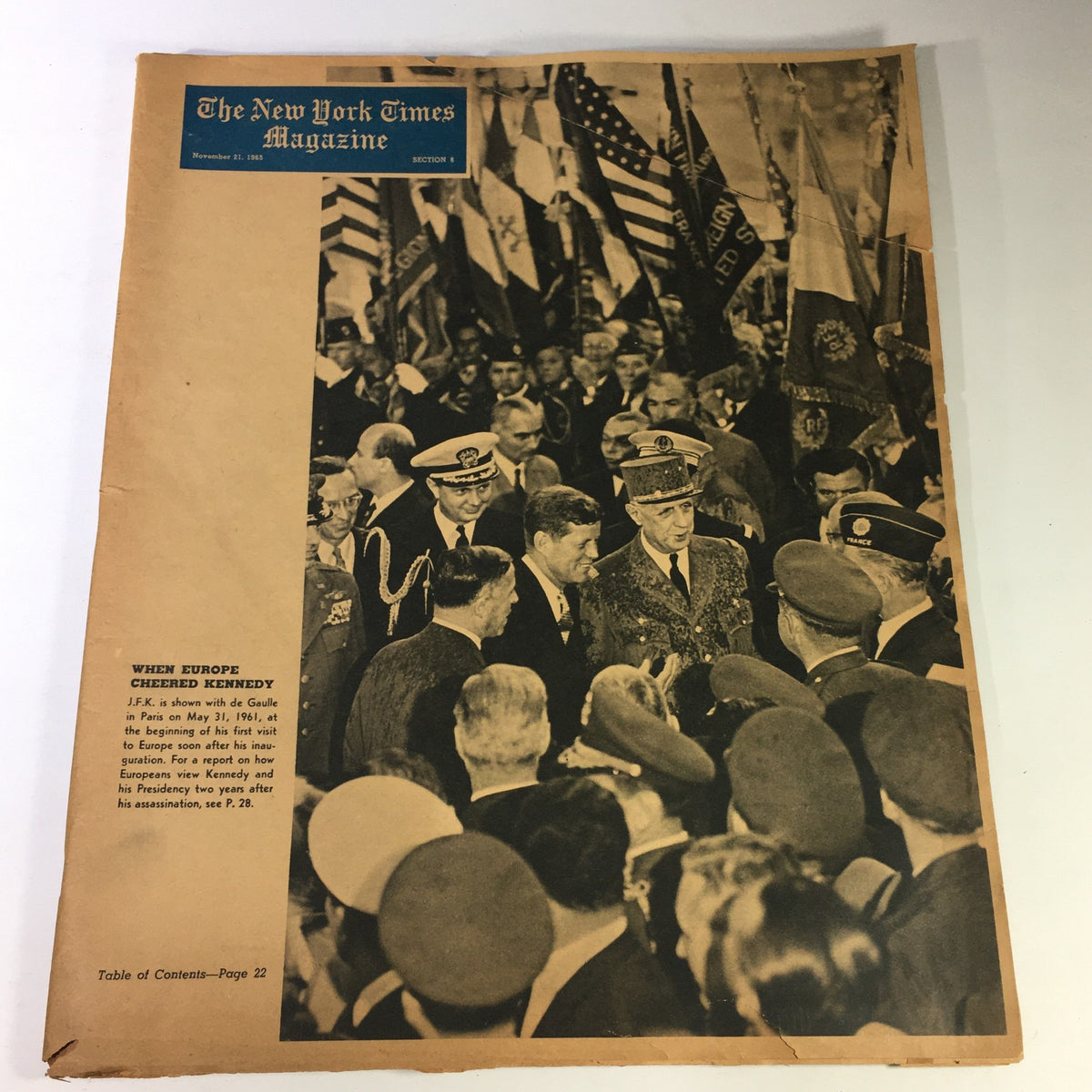 VTG The New York Times Magazine November 21 1965 featuring a historic image of John F. Kennedy with Charles de Gaulle and a crowd of officials, highlighting the moment when Europe cheered Kennedy.