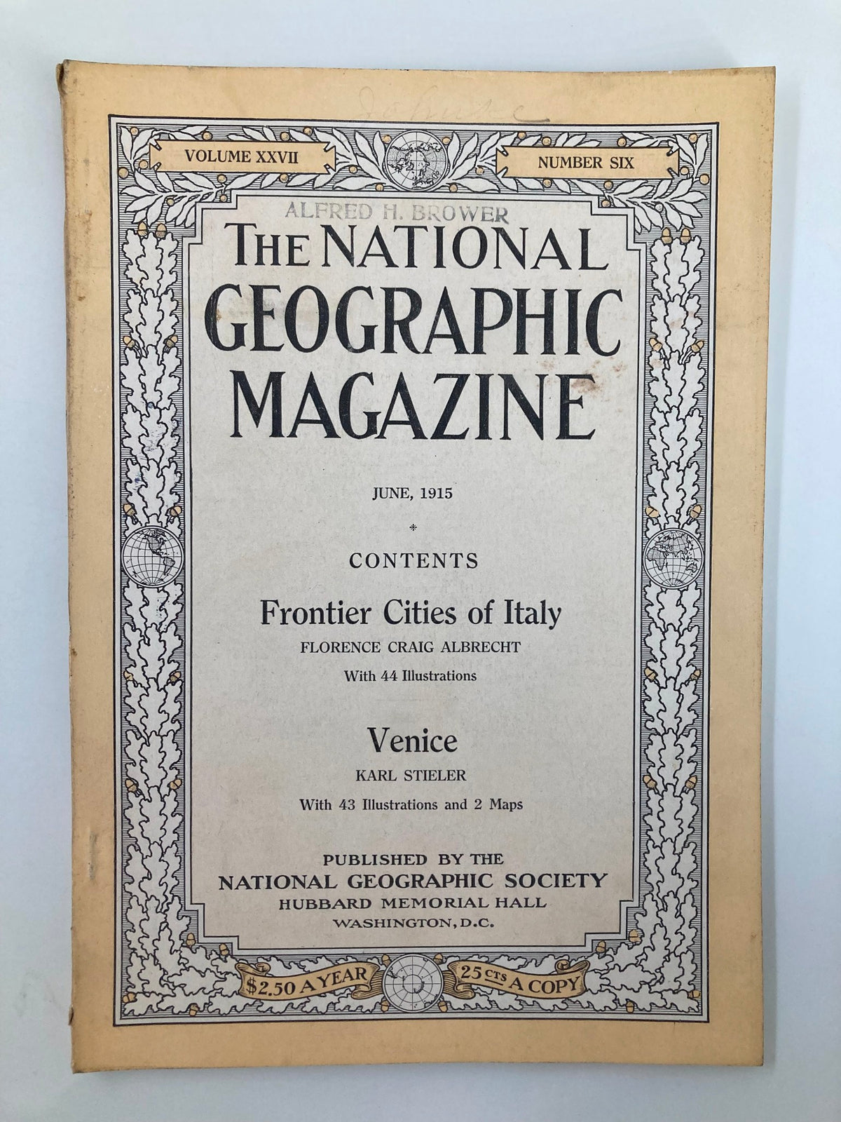 Cover of the June 1915 issue of The National Geographic Magazine featuring the title and contents on Frontier Cities of Italy, showcasing illustrations and cultural insights.