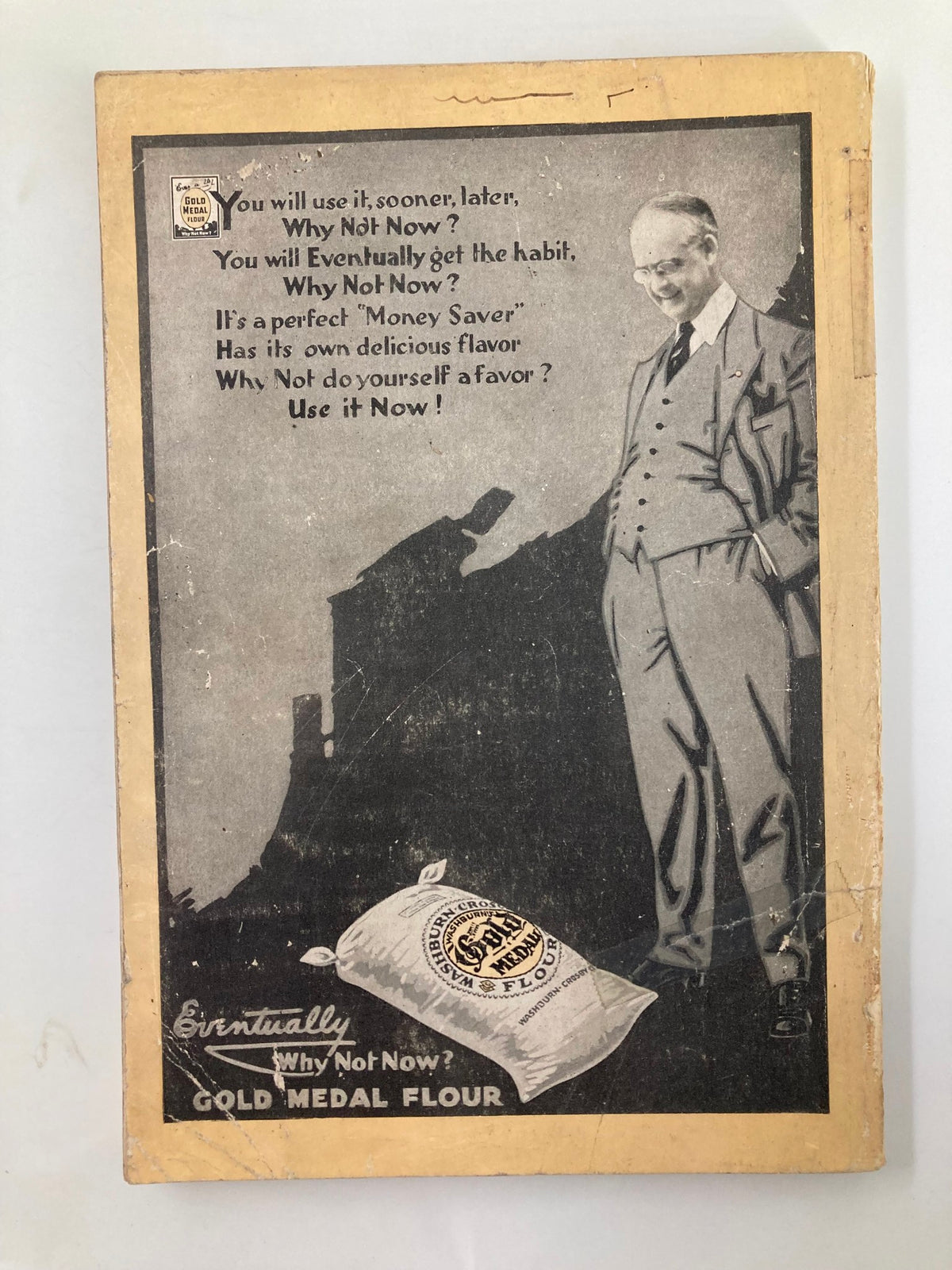 Back cover of VTG The National Geographic Magazine October 1917 displaying an advertisement for Gold Medal Flour with a man in a suit.