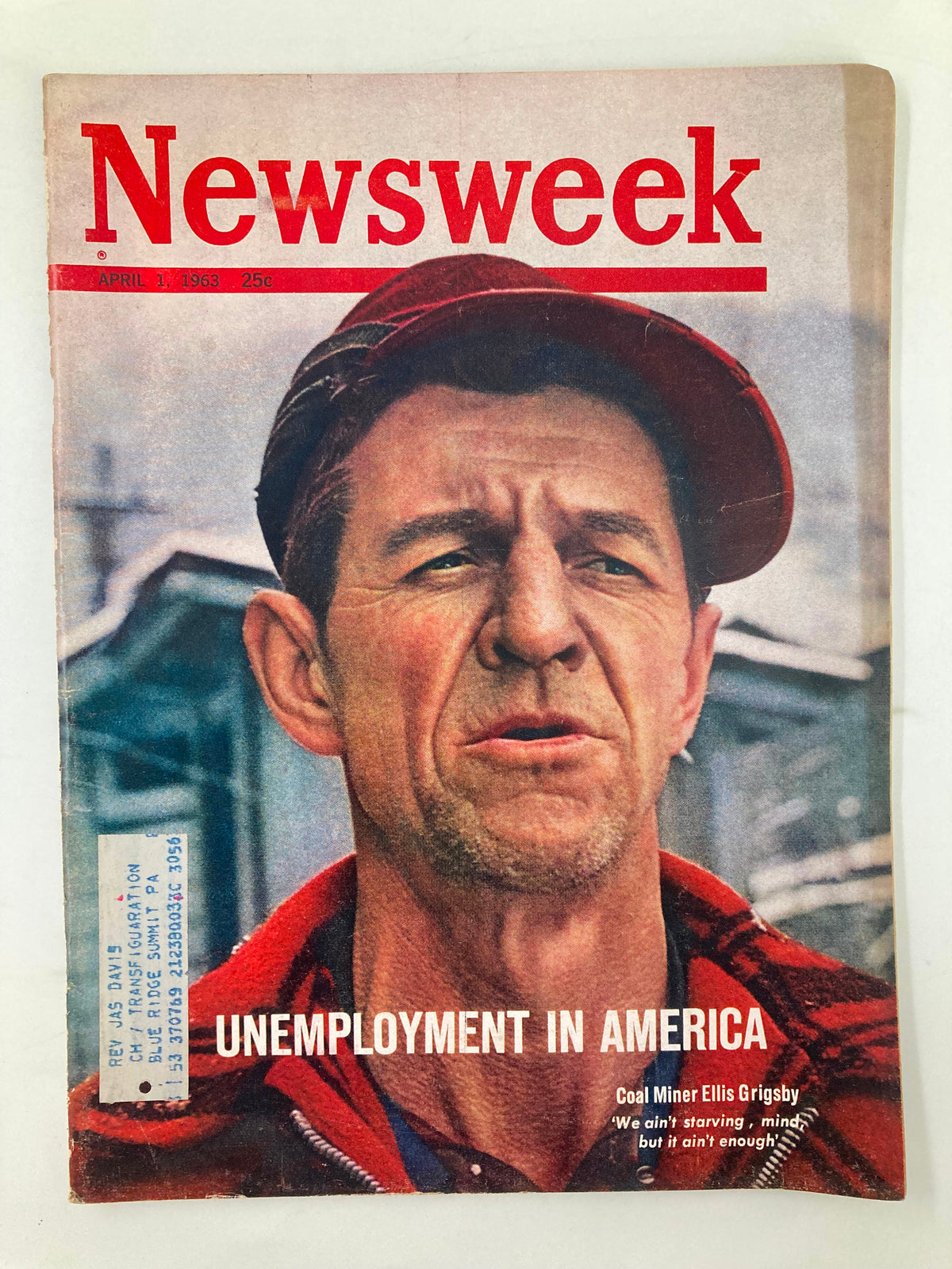 VTG Newsweek Magazine from April 1, 1963, featuring a cover image of coal miner Ellis Grigsby, with the headline 'Unemployment in America'. The magazine highlights societal issues of the early 1960s, showcasing insightful commentary and vintage design.