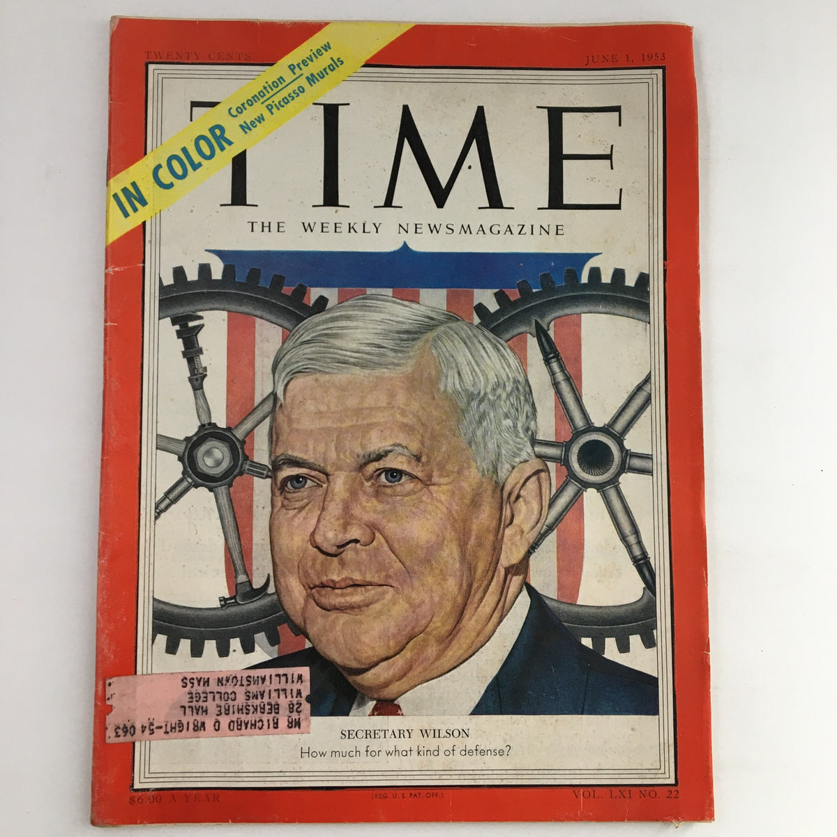 Cover of Time Magazine dated June 1, 1953, Volume 61, Number 22, featuring Secretary Charles Erwin Wilson. The cover includes a portrait of Wilson with a backdrop of gears and an American flag theme, highlighting key issues of the early 1950s.