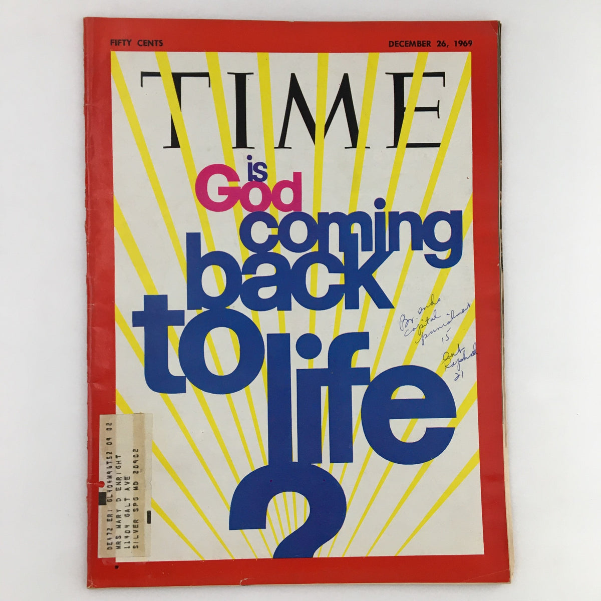 Front cover of Time Magazine December 26, 1969, Vol. 94 No. 26, featuring the headline 'Is God Coming Back to Life?' The cover design includes vibrant yellow rays and bold text.