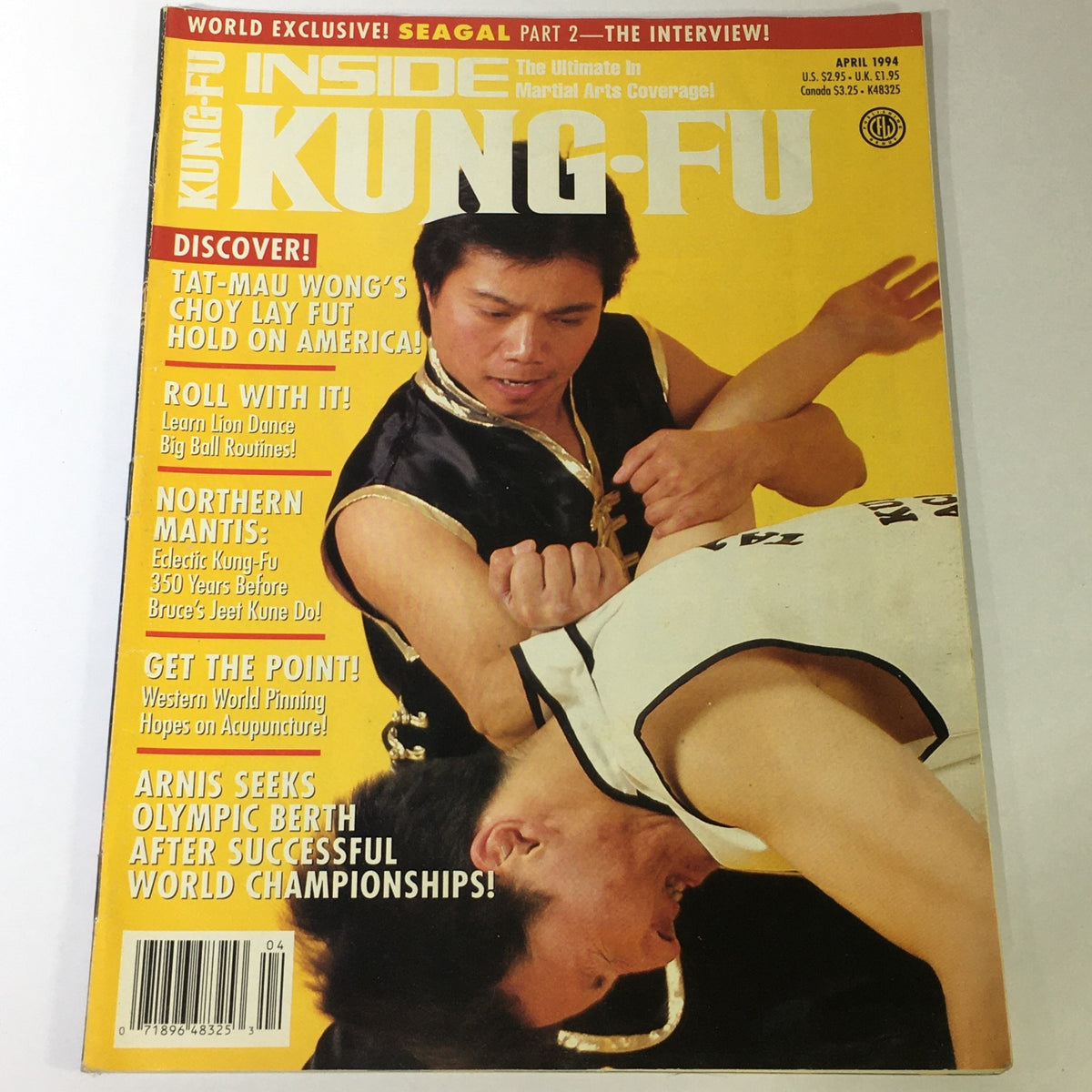 Cover of Inside Kung Fu Magazine from April 1994 featuring Tat-Mau Wong demonstrating Choy Lay Fut techniques. The magazine highlights martial arts content with topics including Jeet Kune Do, Northern Mantis Kung Fu, and interviews, showcasing the vibrant culture of martial arts in the 90s.