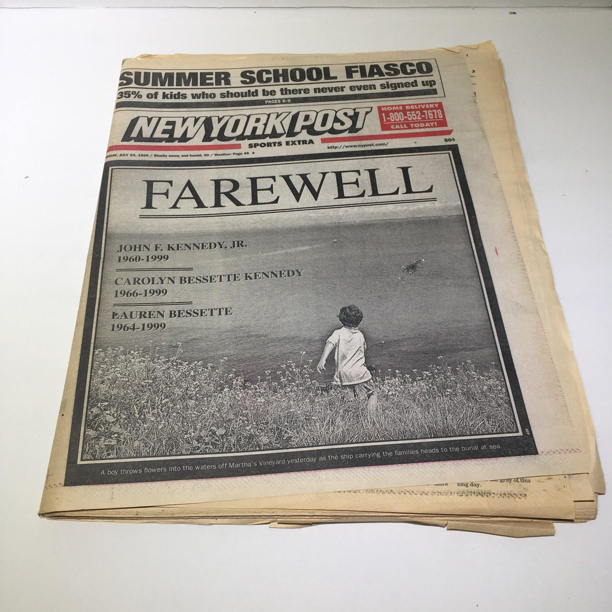 NY Post front page from July 23, 1999, featuring a farewell tribute to John F. Kennedy Jr., Carolyn Kennedy, and Lauren Bessette.