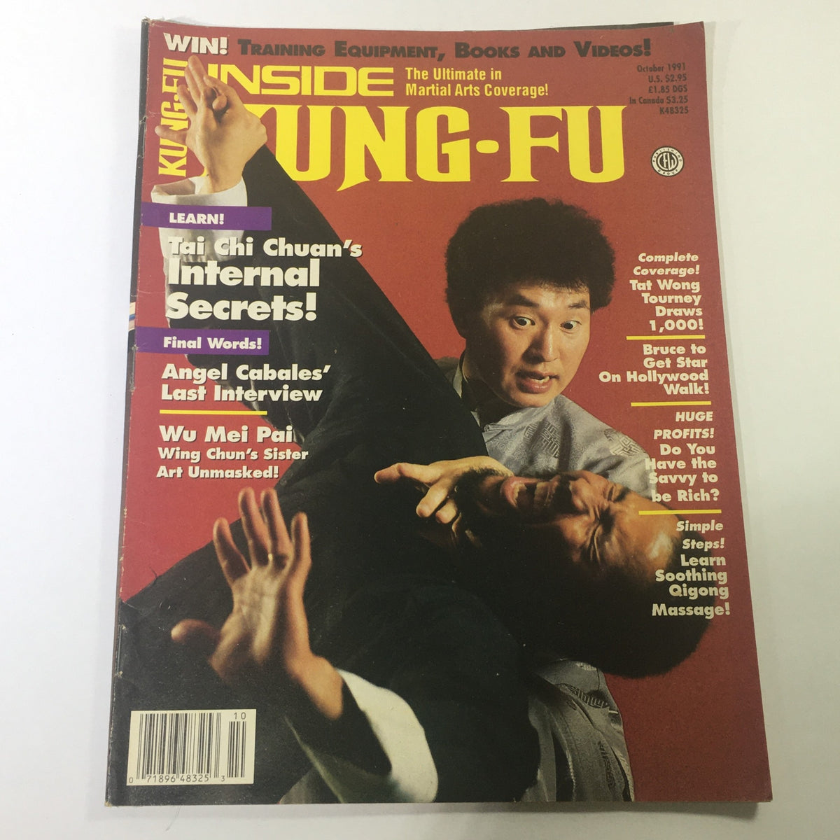Cover of Inside Kung Fu Magazine, October 1991, featuring headlines on Tai Chi Chuan's internal secrets, Angel Cabales' last interview, and Wu Mei Pai. The image showcases martial artists in action and highlights the magazine as a collectible piece of martial arts history.