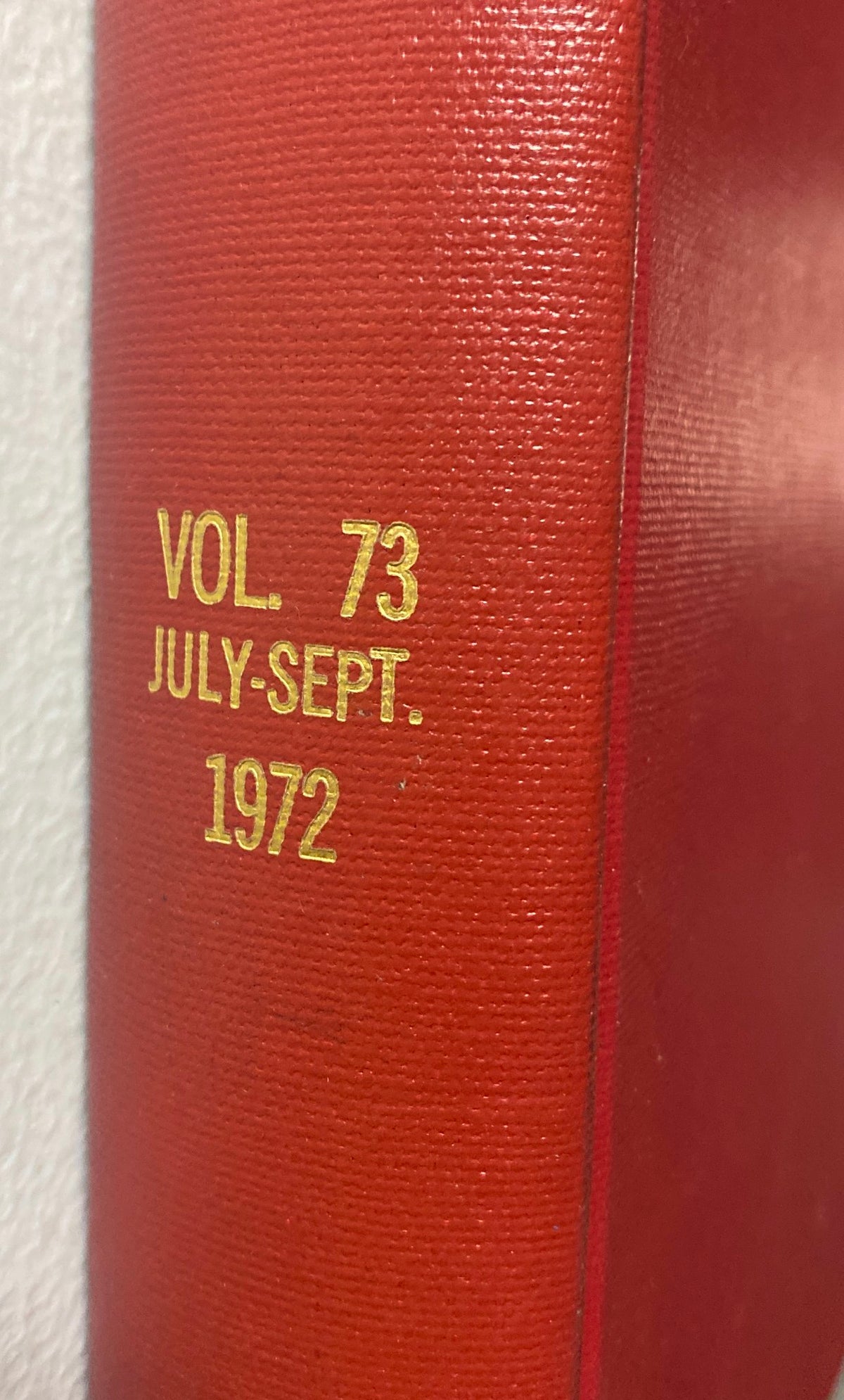 Close-up of the spine of the VTG 1972 Bound Life Magazine, displaying 'VOL. 73 JULY-SEPT. 1972' in gold lettering.