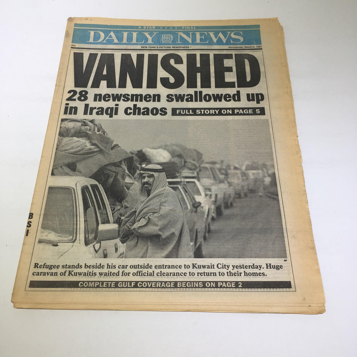 NY Daily News March 6 1991 cover featuring the headline 'Vanished 28 Newsmen Swallowed Up in Iraq Chaos' with an image representing refugees outside of Kuwait City.