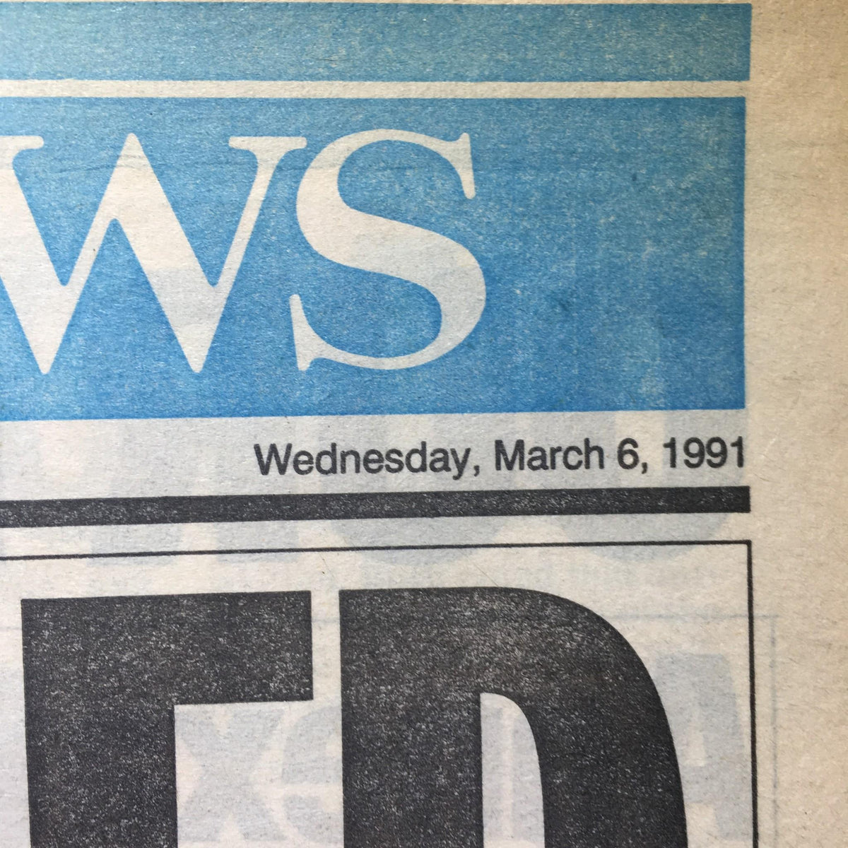 Close-up of the NY Daily News header dated Wednesday, March 6 1991, highlighting the article 'Vanished 28 Newsmen Swallowed Up in Iraq Chaos'.