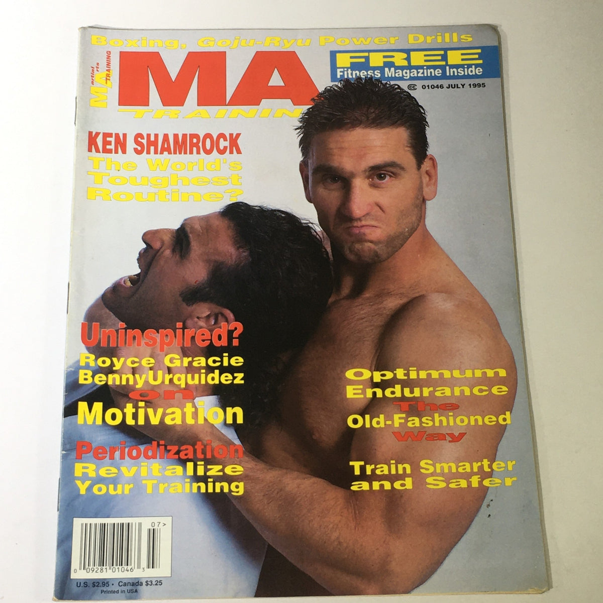 Martial Arts Training Magazine July 1995 featuring Ken Shamrock and Royce Gracie on the cover. The magazine highlights topics such as training motivation and effective martial arts techniques.