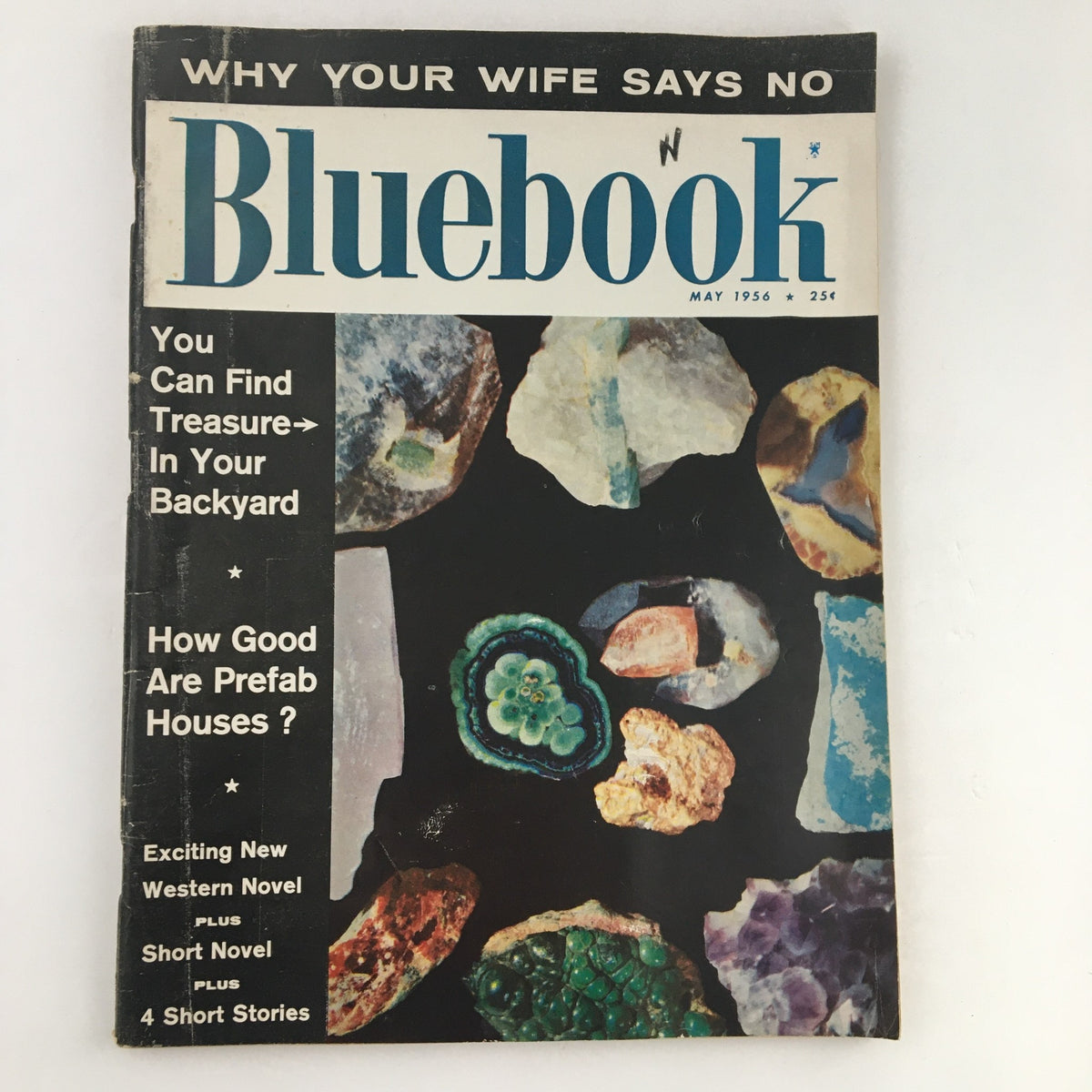 Cover of Bluebook Magazine from May 1956, featuring the title 'You Can Find Treasure In Your Backyard', with images of colorful stones and minerals, reflecting vintage design elements.