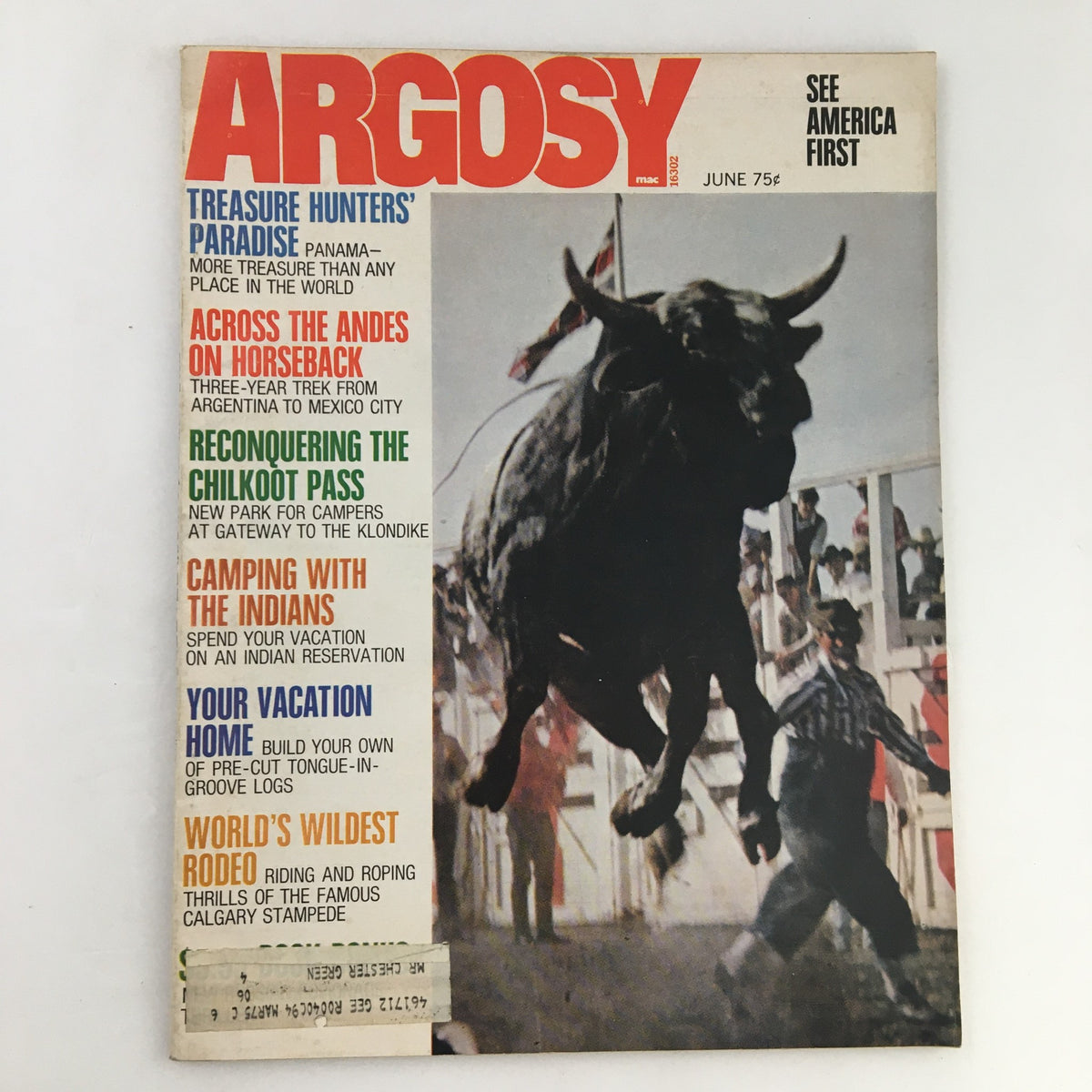 Cover of Argosy Magazine June 1972 featuring the article 'Across The Andes On Horseback From Argentina to Mexico' with a bull and cowboys.