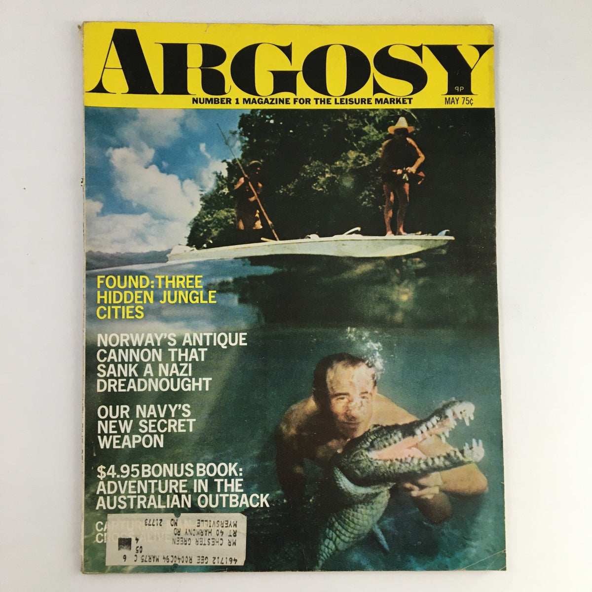 Cover of Argosy Magazine May 1971 featuring the headline 'Found: Three Hidden Jungle Cities' alongside 'Norway's Antique Cannon that Sank a Nazi Dreadnought'. The cover showcases a pool scene with a man swimming with a crocodile, emphasizing adventure and exploration.