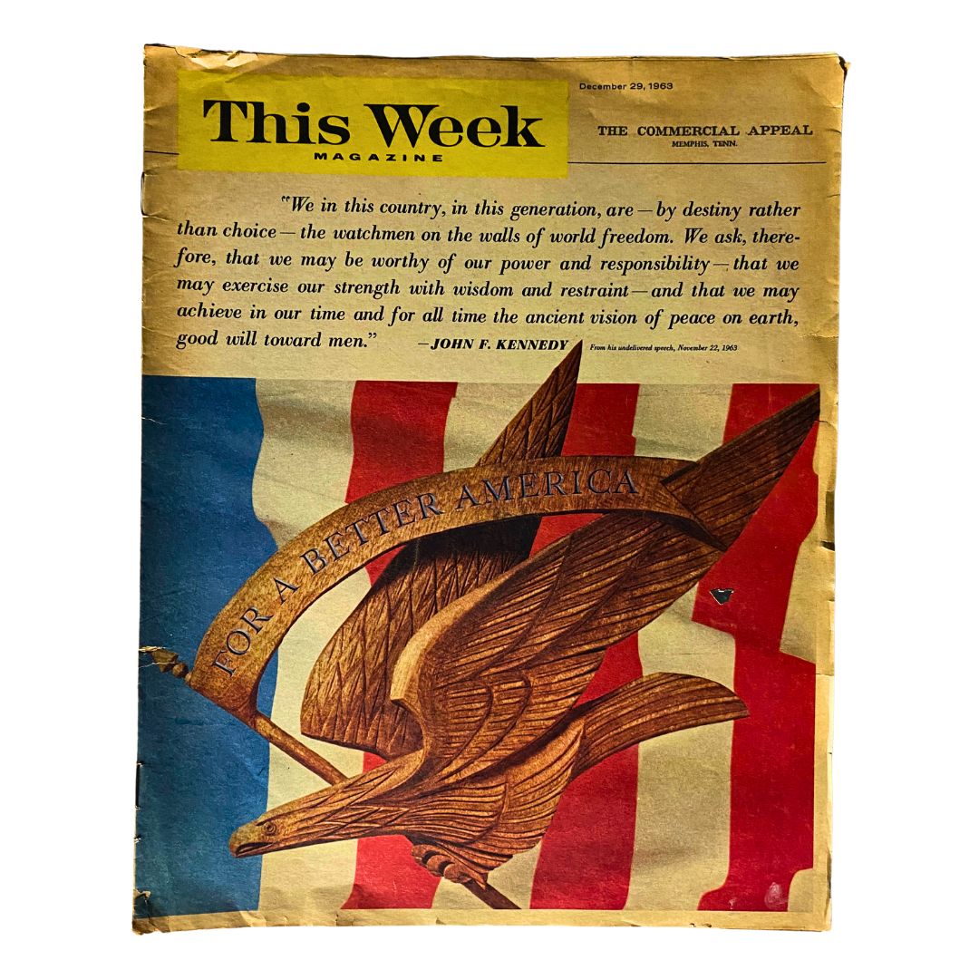 Front cover of VTG This Week Magazine December 29, 1963 titled 'For A Better America', featuring an eagle and patriotic colors.