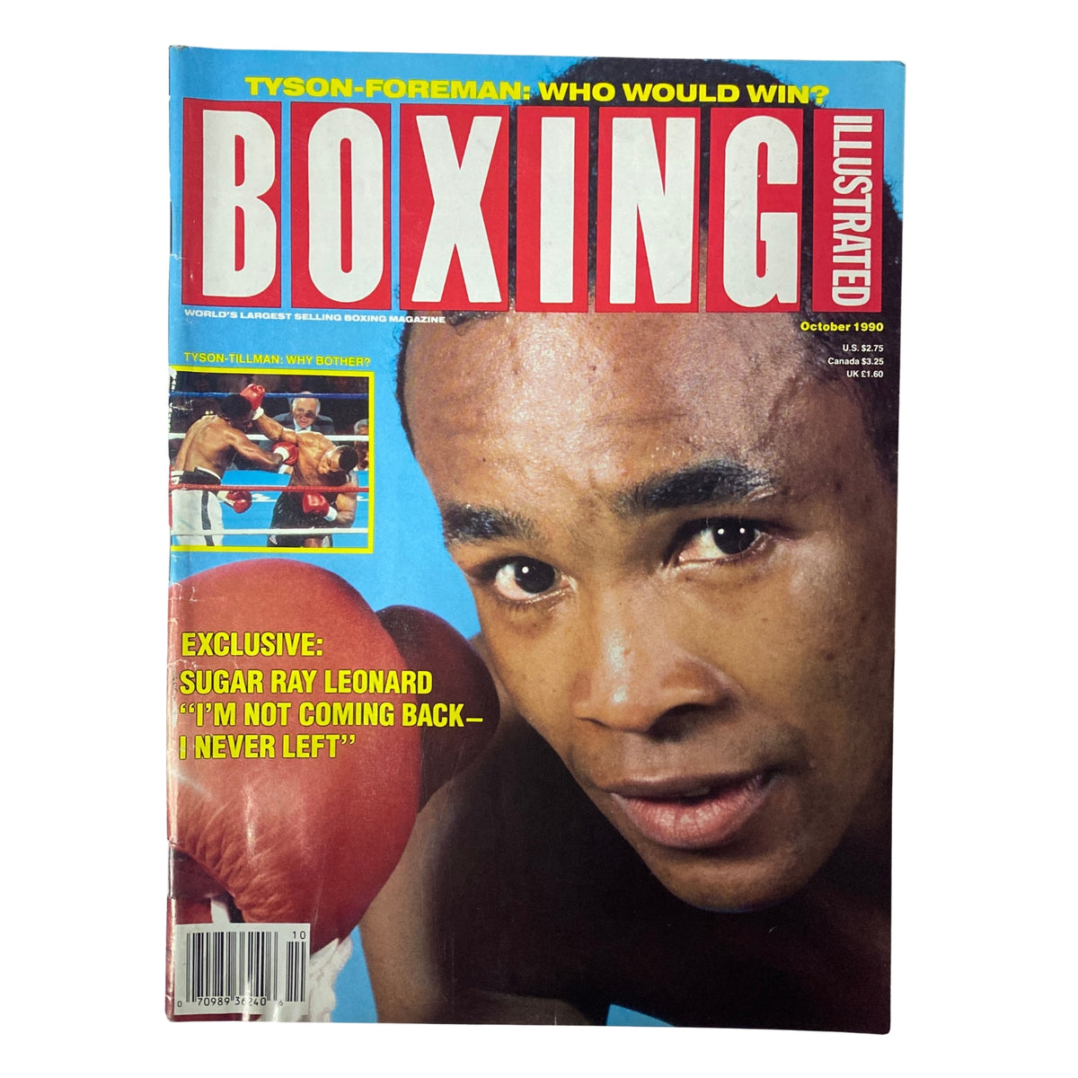 Boxing Illustrated Magazine cover from October 1990 featuring Sugar Ray Leonard. The cover highlights an exclusive interview titled 'I’m Not Coming Back – I’ve Never Been Away' and a discussion on the Tyson-Foreman fight.
