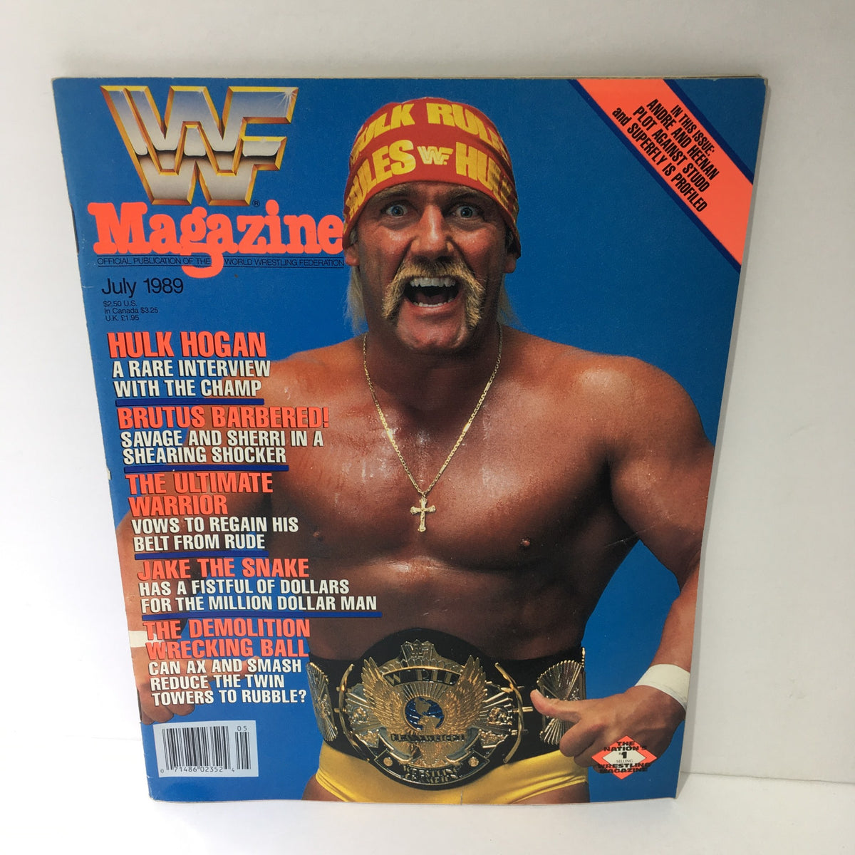 WWF Magazine featuring Hulk Hogan on the cover, July 1989 issue. Highlights a rare interview with the wrestling champion along with features on other wrestlers.